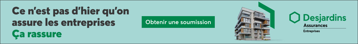 Publicité de Desjardins Assurances Entreprises sur l’assurance des entreprises